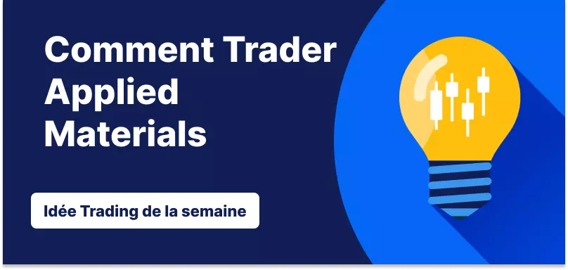 Comment Trader l'Action Applied Materials après la Performance du T4 Fiscal 2025