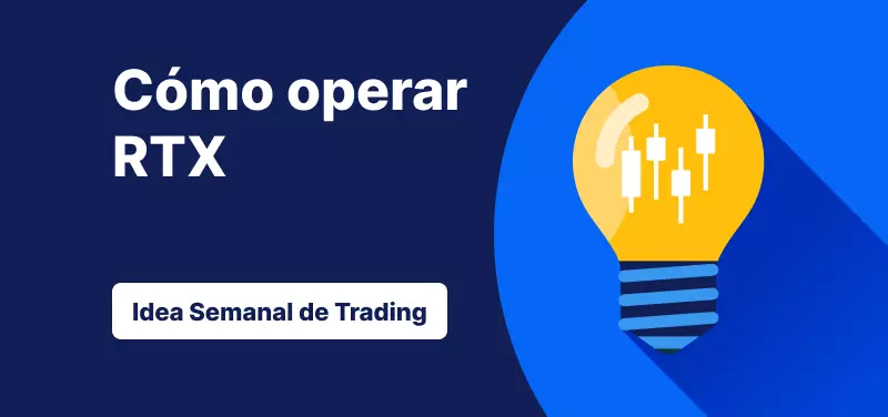 Cómo operar con RTX traslos resultados del 4T de 2025