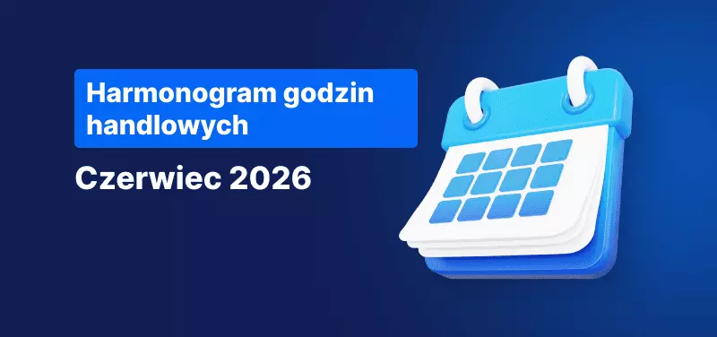 Kalendarz na niebieskim tle, biały tekst o treści „Harmonogram godzin handlu Czerwiec 2026”.