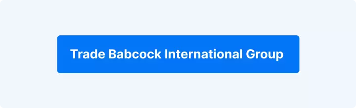 Blue button with white text reading "Trade Babcock International Group".