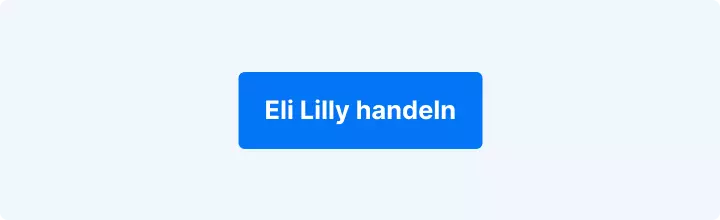 CTA zum Handel der Eli-Lilly-Aktie