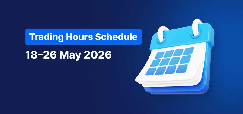 Calendar on a blue background, white text reads "Trading Hours Schedule 18th to 26th May 2026.".
