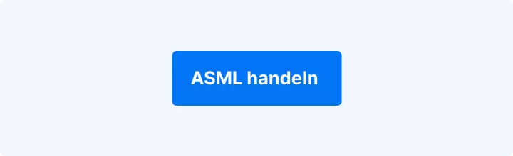 CTA-Button „ASML handeln“ für den Handel mit der ASML-Aktie