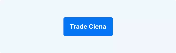 Blue button reading "Trade Ciena".