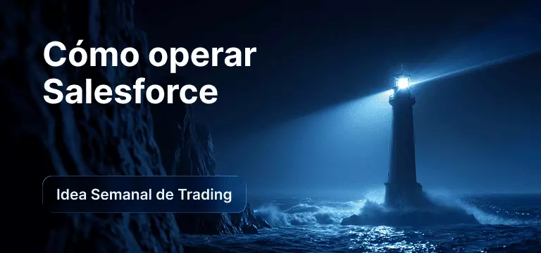 Faro en un acantilado rocoso de noche, proyectando un haz de luz brillante sobre el océano, con el texto superpuesto «Cómo operar con Salesforce» e «Idea de trading de la semana».