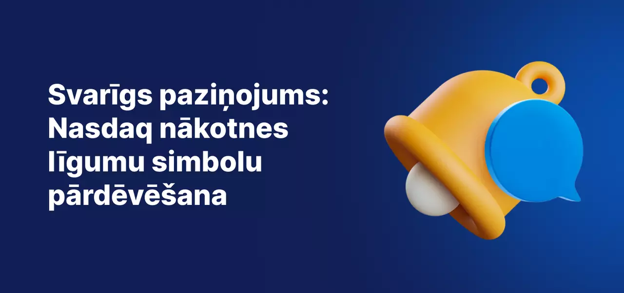 Svarīgs paziņojums: Nasdaq Futures simbolu pārdēvēšana, attēlojot dzeltenu paziņojumu zvanu uz zila fona.