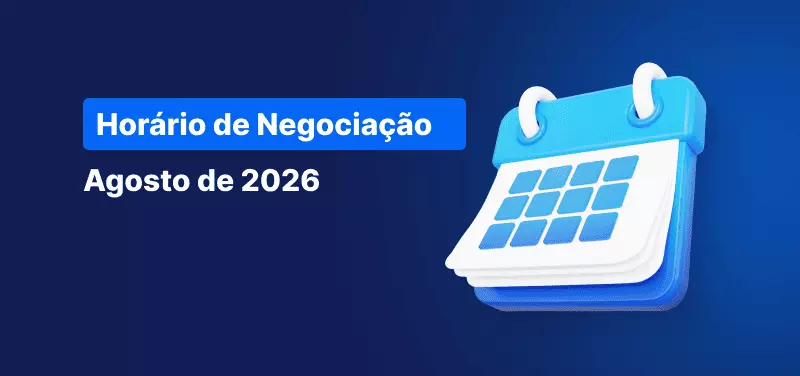 Calendário com o texto "Horário de Negociação – Agosto de 2026".