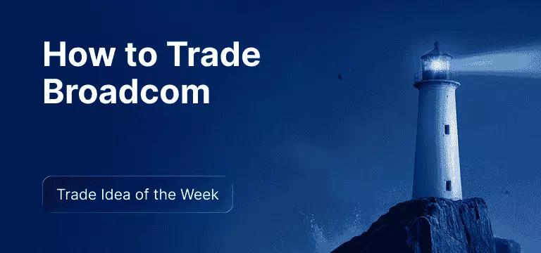 Lighthouse on a rocky cliff at night casting a bright beam over the ocean, with ‘How to Trade Broadcom’ and ‘Trade Idea of the Week’ text overlay.