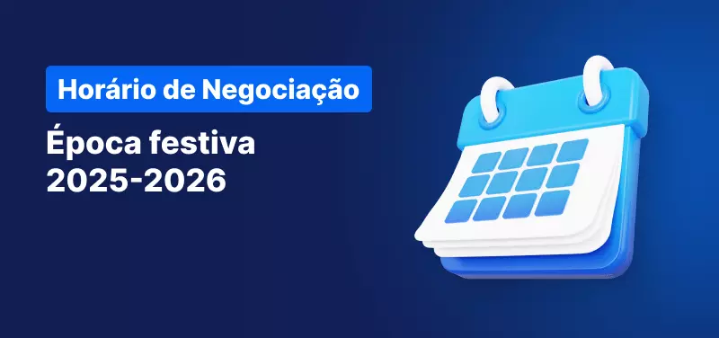 Calendário sobre um fundo azul, texto branco lê-se "Calendário de Horário de Negociação para a Época Festiva 2025-2026".