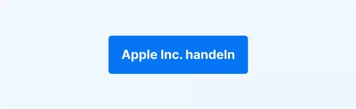Apple-Aktie handeln – Schaltfläche zum Öffnen der Handelsplattform