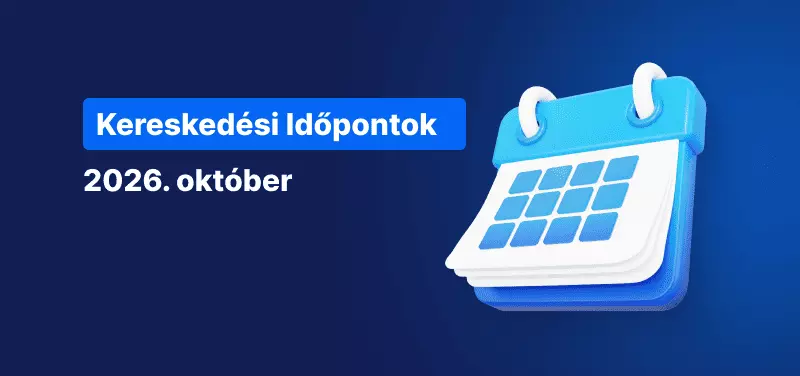 Naptár ikon, fehér szöveg: „Kereskedési idő menetrend – 2026. október”.