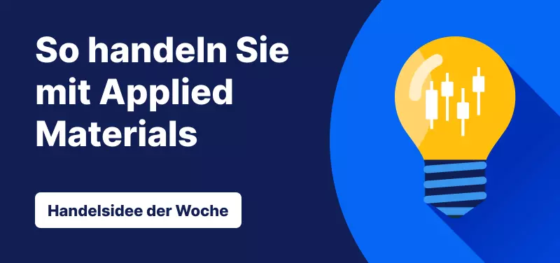 Grafik: „So handeln Sie mit Applied Materials“ – Titelbild zur Handelsidee der Woche von Admirals mit Glühbirne und Chart-Symbolen.
