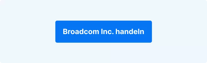 Broadcom Aktie handeln und kaufen – Anleitung und Trading Möglichkeiten