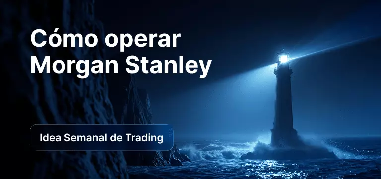 Bombilla con gráficos de velas en su interior sobre un fondo azul y el texto «Cómo operar con Morgan Stanley: Idea de trading de la semana».
