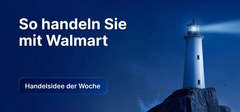 Grafik zur Handelsidee der Woche: So handeln Sie mit Walmart, mit Leuchtturm-Motiv im Hintergrund.