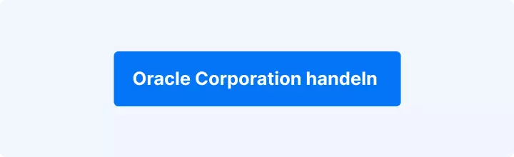 CTA-Schaltfläche mit der Aufschrift „Oracle Corporation handeln“