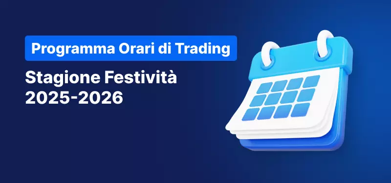 Sfondo blu con un calendario e la scritta: "Programma Orari di Trading. Stagione Festività  2025-2026".