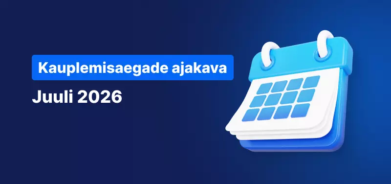 Sinise taustaga kalender, millel on valge tekst „Kauplemisaegade graafik juuli 2026“.