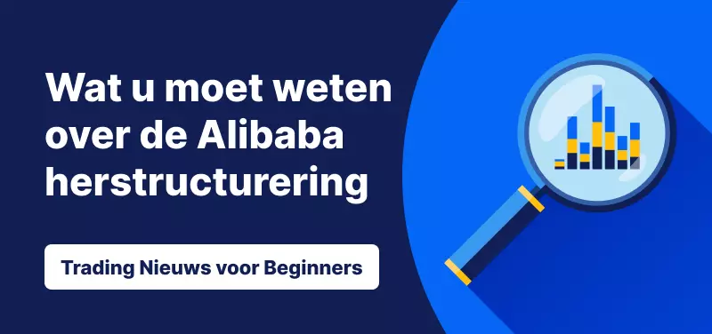 Wat u moet weten over de herstructurering van Alibaba