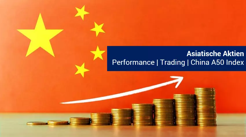 Chinas A50 Index auf neuem Kurshoch