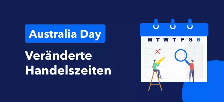 Änderungen der Handelszeiten aufgrund des Australia Day