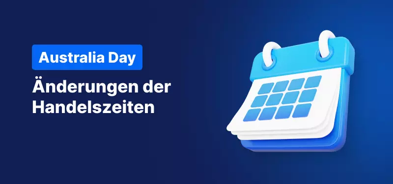 Änderungen der Handelszeiten aufgrund Australia Day