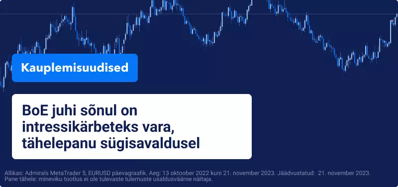 BoE juhi sõnul on intressikärbeteks vara, tähelepanu sügisavaldusel