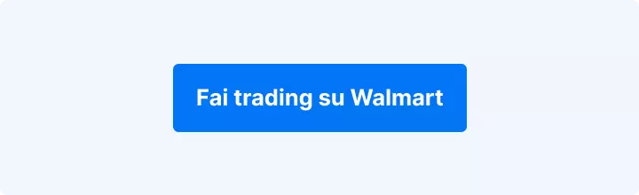 Scritta bianca su sfondo blu con: "Fai trading su Walmart"