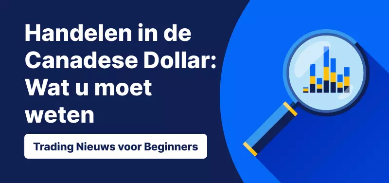 Handelen in de Canadese Dollar