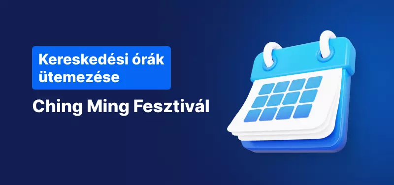 Ching Ming Fesztivál kereskedési ütemterv