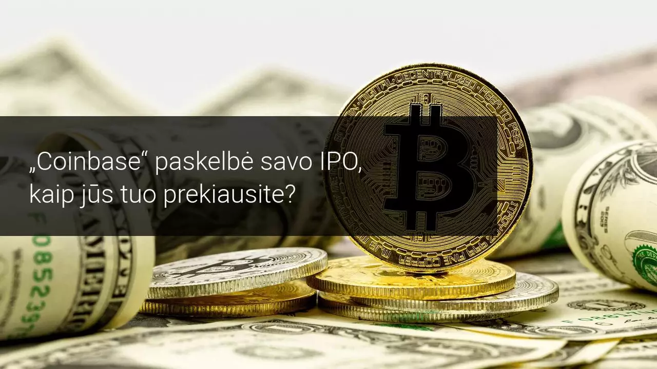 Coinbase IPO aktyvina skaitmeninės valiutos rinką