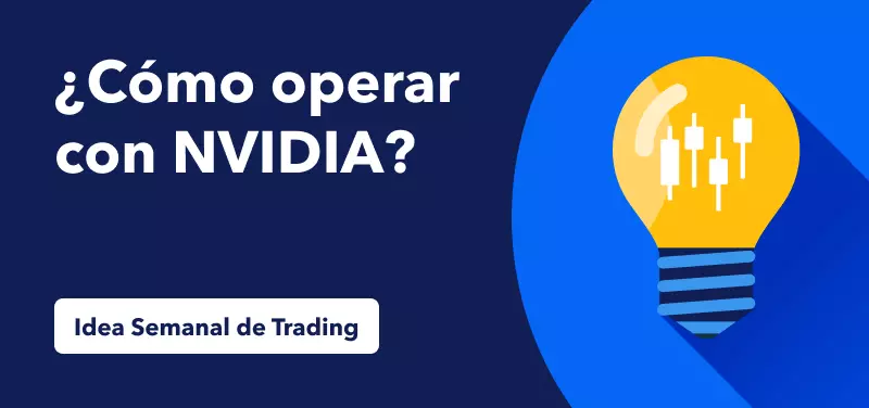 Idea Semanal de Trading NVIDIA 