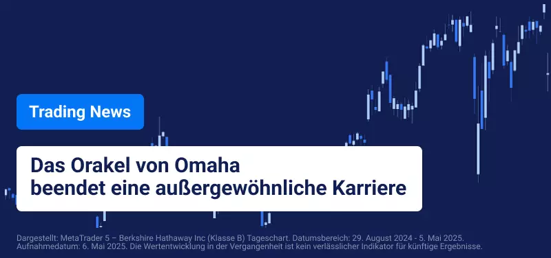 Blaues Kerzenchart mit überlagertem Text: “Das Orakel von Omaha beendet eine außergewöhnliche Karriere”.