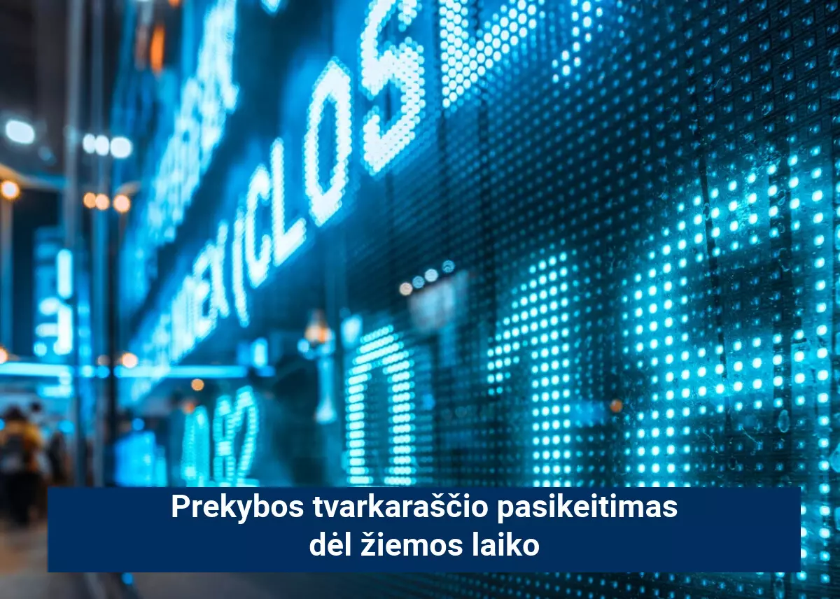 Prekybos tvarkaraščio pakeitimas dėl žiemos laiko