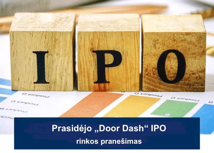 Būkite pasirengę – DoorDash IPO!