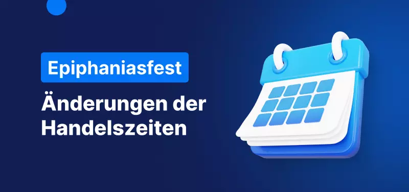 Änderungen der Handelszeiten aufgrund Epiphaniasfest 