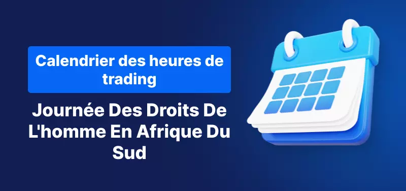 calendrier des heures de trading du 21 mars 2025