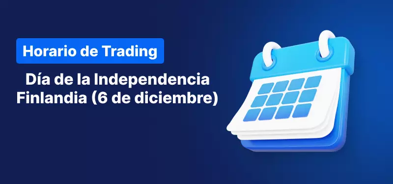 Horario de Trading por el Día de la Independencia de Finlandia (6 de diciembre)