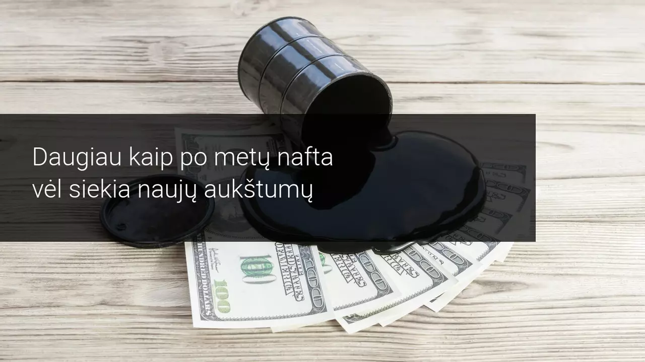 Nafta pasiekė 13 mėnesių aukščiausią tašką, nes OPEC išlaiko gamybos apribojimus