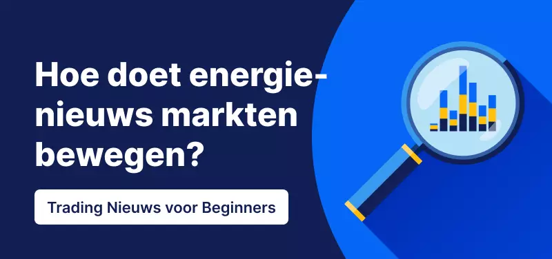 Hoe doet energienieuws markten bewegen?