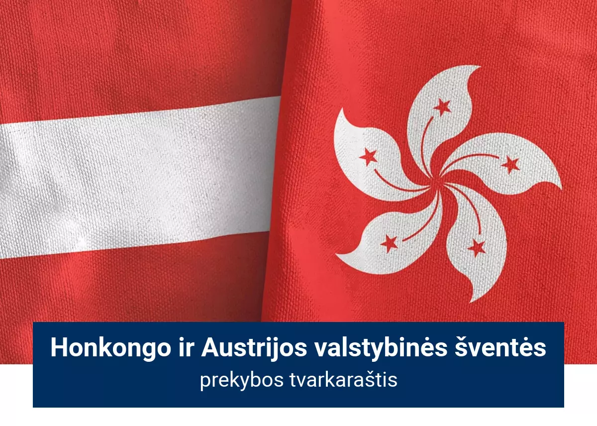 Rinkų prekybos tvarkaraštis per Honkongo ir Austrijos valstybines šventes