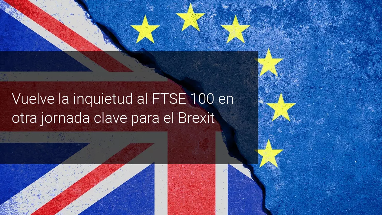 Inquietud en el FTSE 100 con el Brexit de fondo