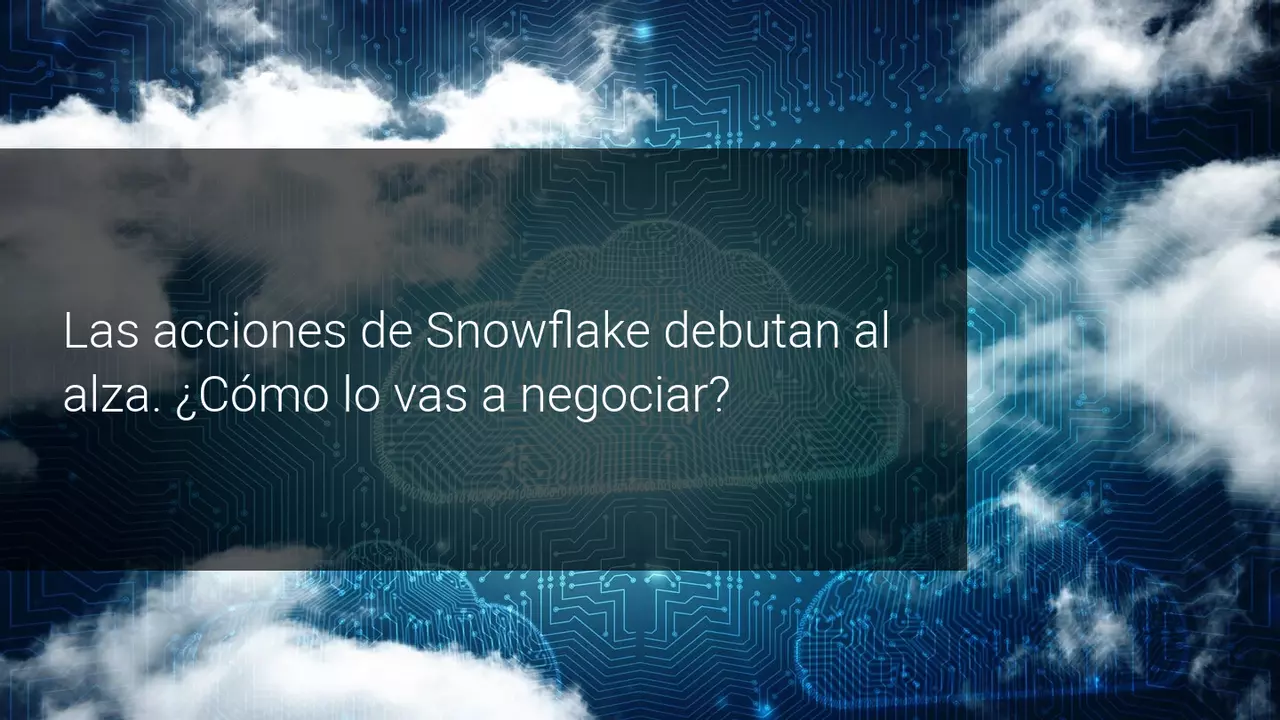 Acciones de Snowflake debut