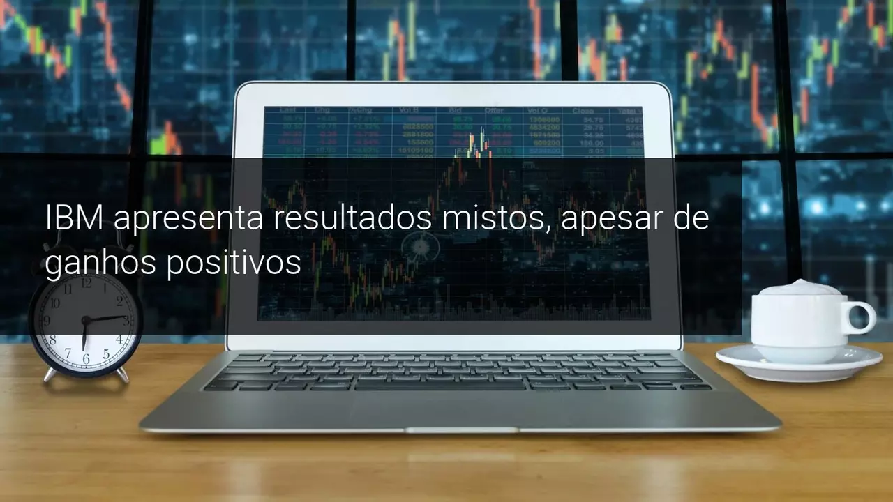 IBM apresenta resultados mistos, apesar de ganhos positivos - Admiral Markets