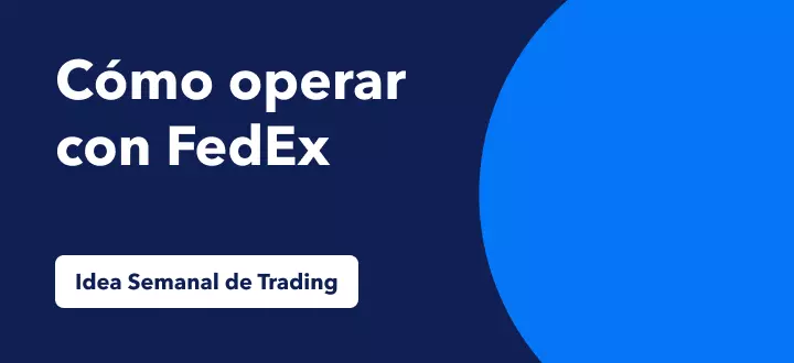 Idea semanal trading fedex