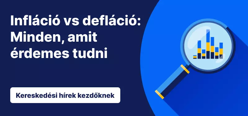 Infláció vs defláció