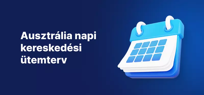 Ausztrália napi kereskedési ütemterv