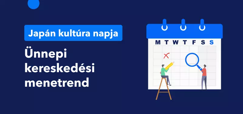 Japán kultúra napja kereskedési ütemterv