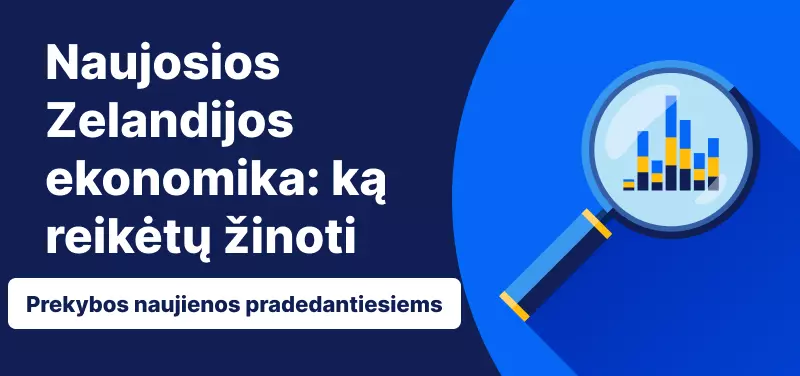 Naujosios Zelandijos ekonomika: ką reikėtų žinoti 