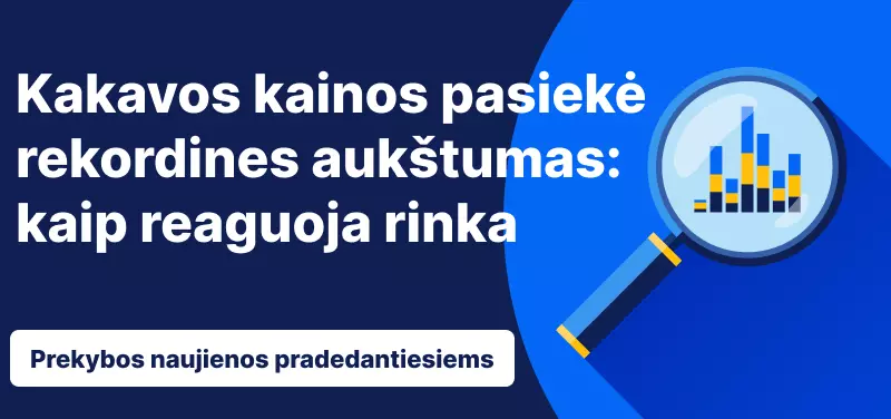 Kakavos kainos pasiekė rekordines aukštumas: kaip reaguoja rinka